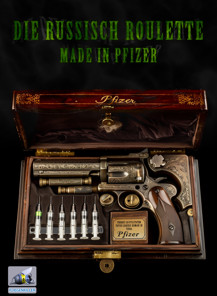 politischer Poster von Czeslaw Gorski - die russisch roulette made in pfizer